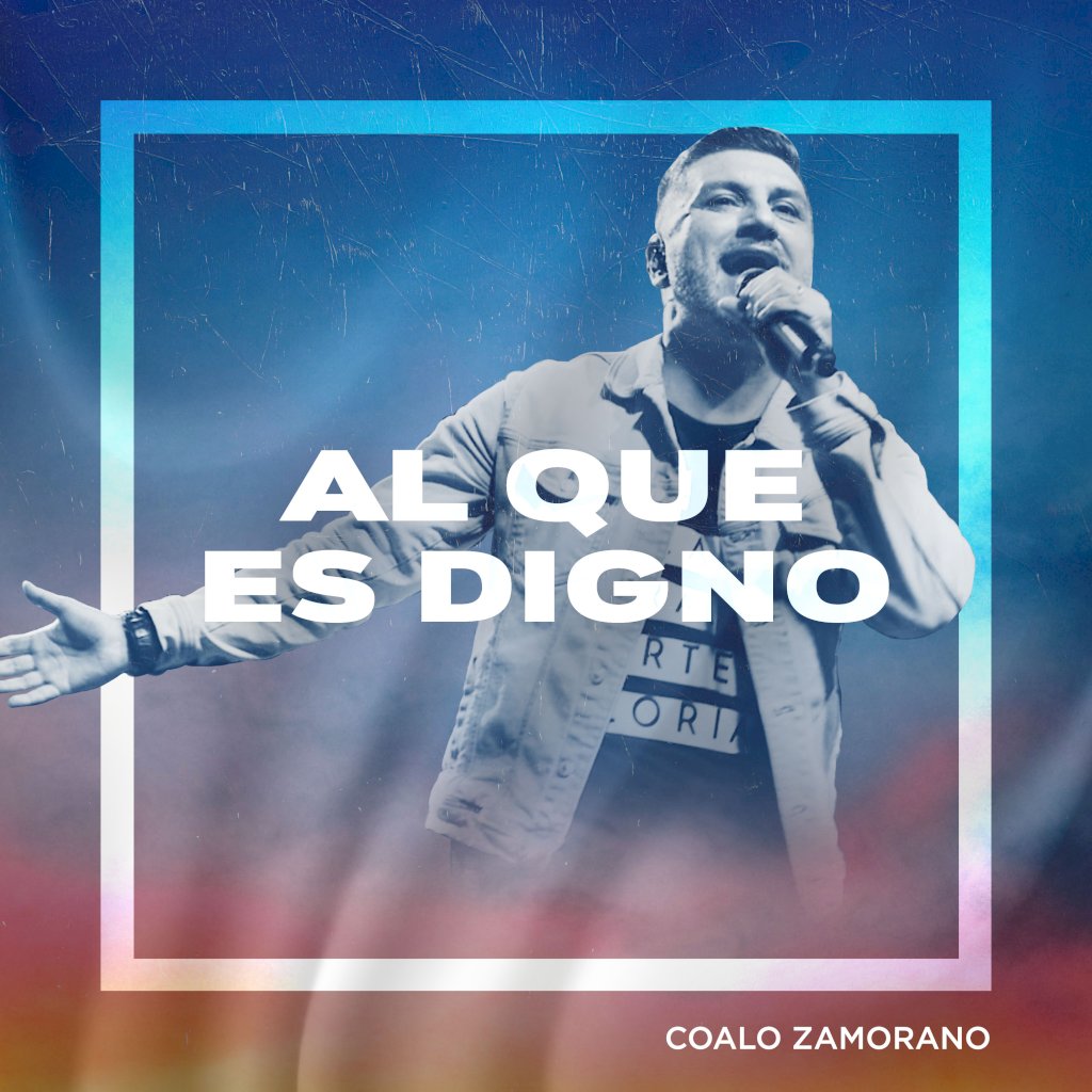Coalo Zamorano presenta «Al que es digno», en vivo desde Colombia