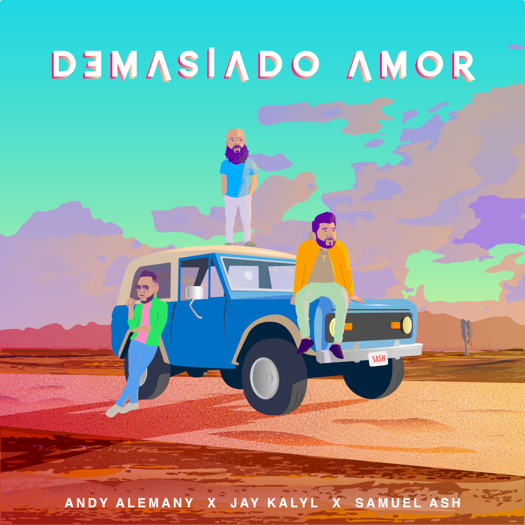 «Demasiado Amor», Nuevo Sencillo de Andy Alemany